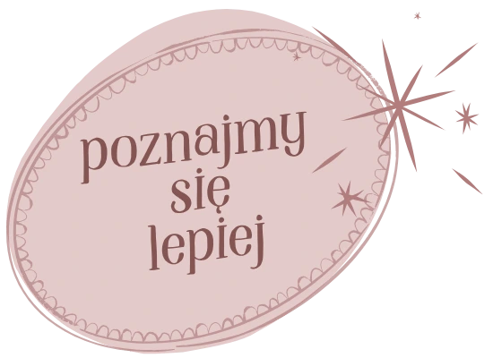 Poznajmy sie lepiej