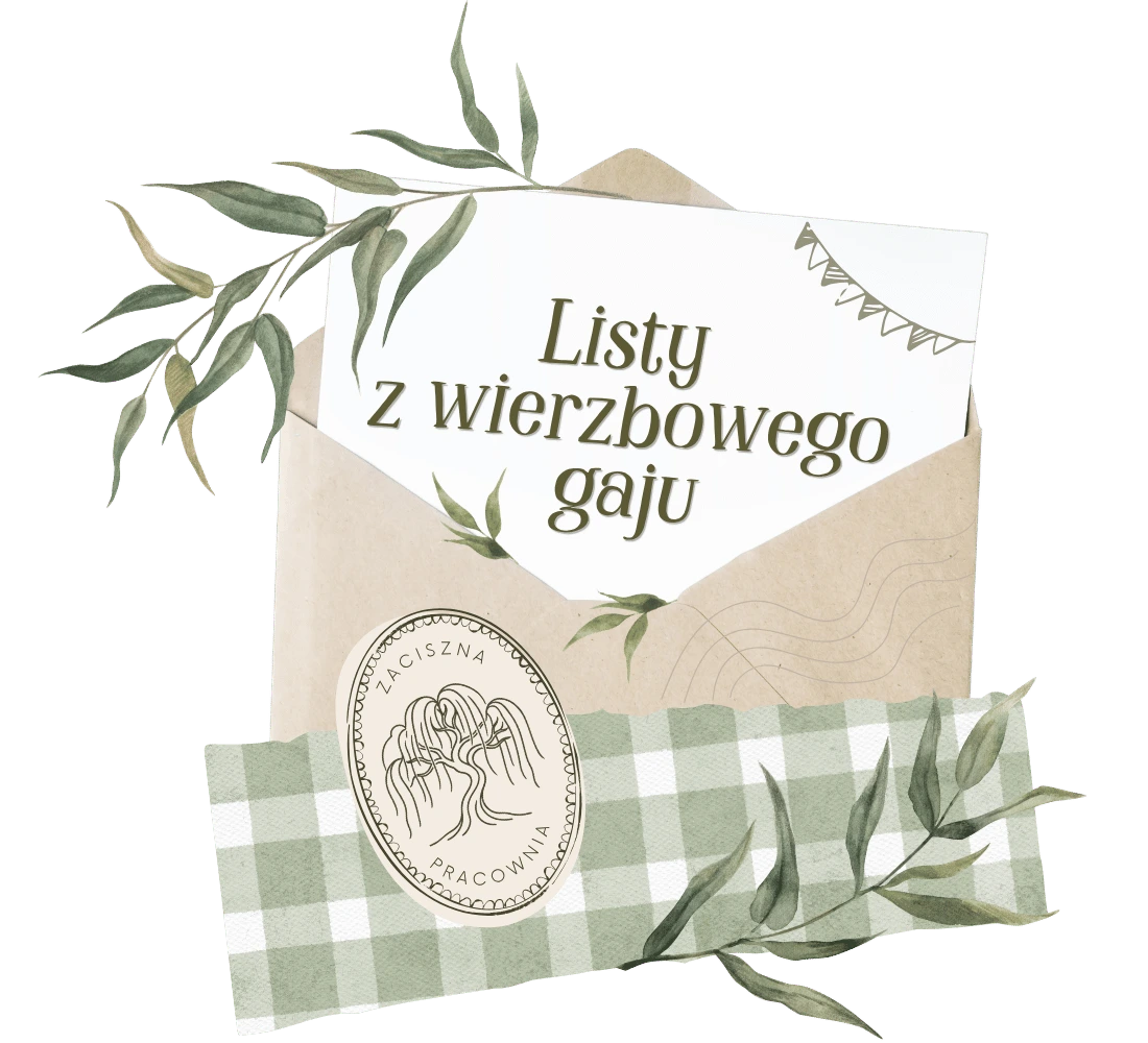 Zaciszna Pracownia Listy z Brzozowego gaju