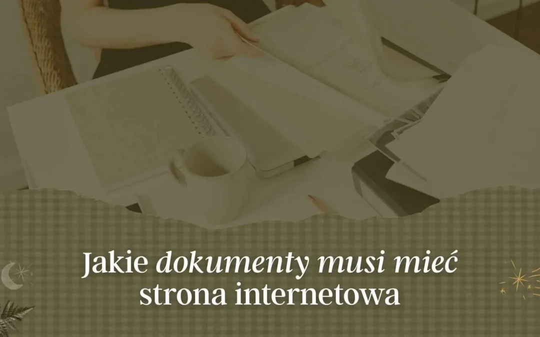 Jakie dokumenty musi mieć strona internetowa